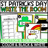 St Patrick's Day Write the Room Addition & Subtraction St 