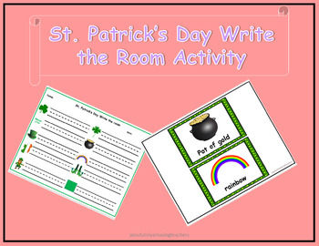 Preview of St. Patrick's Day-Write the Room-centers-small groups-ELA-Writing