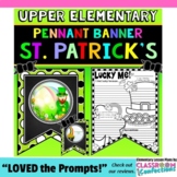 St. Patrick's Day Writing Prompts Banner Activity : Bullet