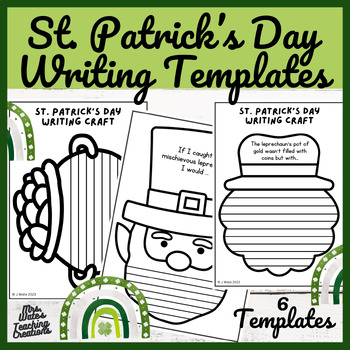 Preview of St Patrick's Day Writing Activities: St. Patty's Day Writing Prompt Worksheets