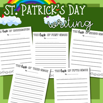 Preview of St. Patrick's Day Writing - March Writing Activities - St. Patty's Day Centers