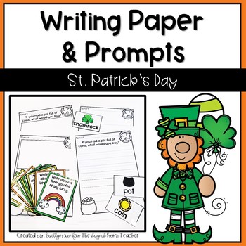 Preview of St. Patrick's Day Writing Papers & Prompts