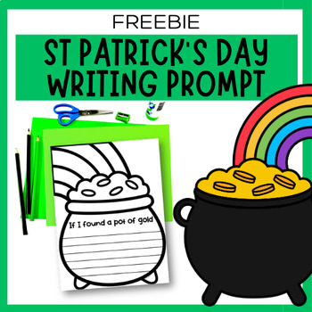 Preview of St Patrick's Day Writing Prompt Worksheet Activity | Freebie