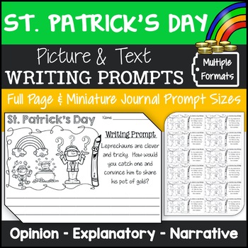 Preview of St. Patrick's Day Writing Prompts with Pictures Opinion, Explanatory, Narrative