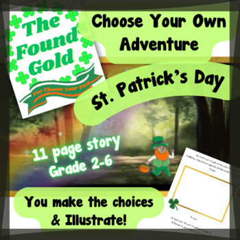Preview of St. Patrick's Day You Choose! The Found Gold Story & Illustrate March Reading