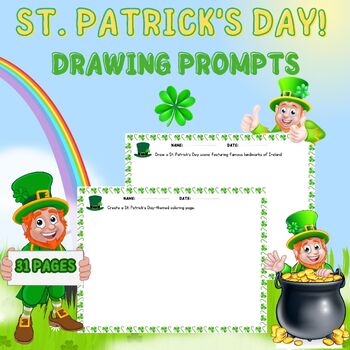 Preview of St. Patrick's Day drawing prompts | March arts | March Activities | No Prep