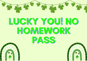 Preview of St Patrick's Day themed No Homework Pass