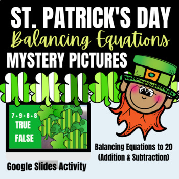 Preview of St. Patrick's Digital Balancing Equations Activity- Addition & Subtraction to 20