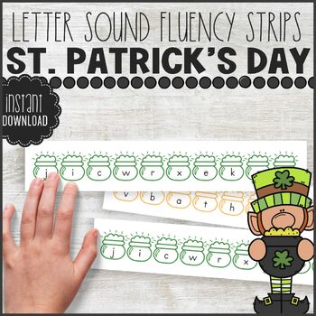 Preview of St. Patrick's Letter Sound Fluency Strips, Letter Name Practice, Literacy Center