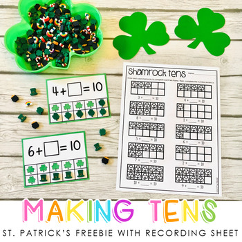 Preview of St. Patrick's Making Tens Freebie with Recording Sheet
