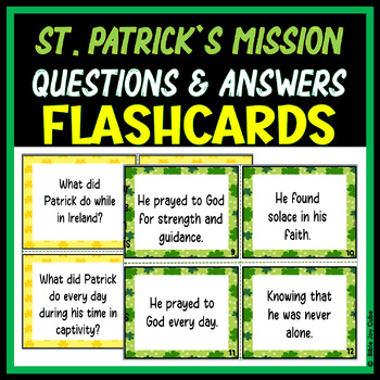Preview of St. Patrick's Mission Questions and Answers Flashcards