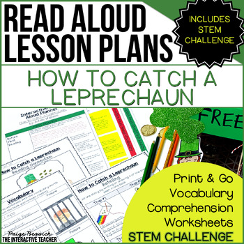 Preview of How to Catch a Leprechaun: St. Patrick's Read Aloud & STEM Leprechaun Traps