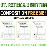 St. Patrick's Rhythm Composition | FREEBIE | 3 Levels