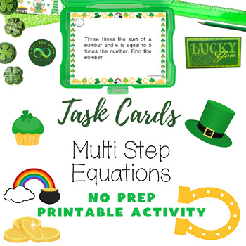 Preview of St. Patrick's Task Cards - Multi Step Equations Word Problems w/ One Variable