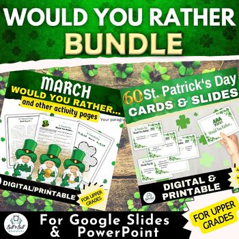 Preview of St Patricks ACTIVITY BUNDLE Would You Rather Worksheets, Card Game, and Slides