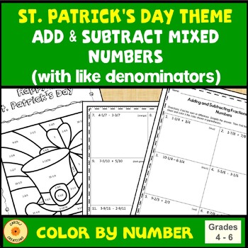 Preview of St. Patricks Day Add and Subtract Mixed Numbers and Fractions Coloring Worksheet