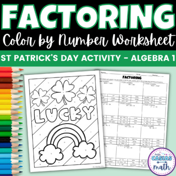 Preview of St Patricks Day Algebra 1 Activity Factoring Polynomials Coloring Worksheet