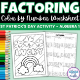 St Patricks Day Algebra 1 Activity Factoring Polynomials C