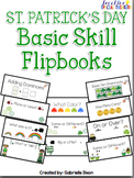 St. Patrick's Day Basic Skill Flipbooks