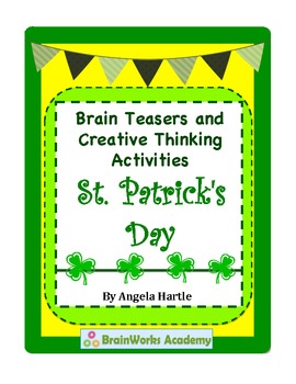 Preview of St. Patrick's Day Brain Teasers and Creative Thinking Activities
