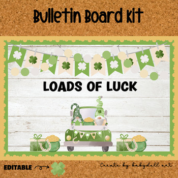 Preview of St.Patricks Day Bulletin Board, LOADS OF LUCK Classroom Decoration Door