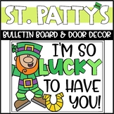 St Patricks Day Bulletin Board or Door Decoration