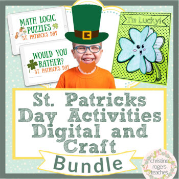 Preview of St Patricks Day Bundle 4 Digital Activities and 1 Writing 3D Shamrock Craft