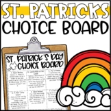 St. Patricks Day Choice Board - Morning Work or Early Fini