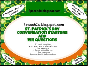 Preview of St. Patrick's Day: Conversation Starters and WH questions