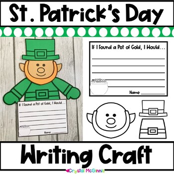 Preview of St. Patrick's Day Craft | If I Found A Pot Of Gold, I Would... | Leprechaun