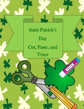 Preview of St. Patrick's Day Cut, Paste, and Trace