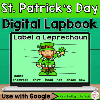 Preview of St Patrick's Day Digital Kindergarten Activities - 1st Grade Google Writing Unit