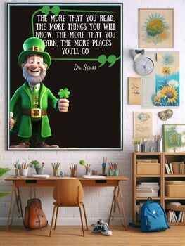 Preview of St Patricks Day Educational Poster "The more that you read, the more things you
