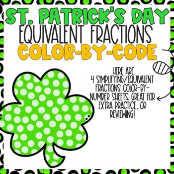 Preview of St. Patricks Day Equivalent  Fractions Color-By-Number