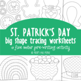 St Patrick's Day Fine Motor Activities - Tracing Pages