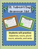 St. Patrick's Day Fun:  Grammar Libs