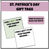 St Patricks Day Gift Tags: I feel lucky to be your teacher