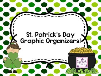 Preview of St. Patrick's Day Graphic Organizers