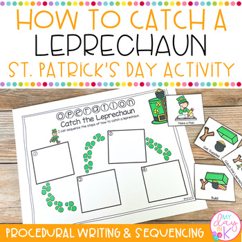 Preview of St. Patricks’ Day How To Writing | How to Catch a Leprechaun Procedural Writing