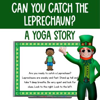 Preview of St Patricks Day How to Catch a Leprechaun Yoga Story