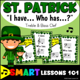 St. Patricks Day I HAVE WHO HAS Treble Clef and Bass Music