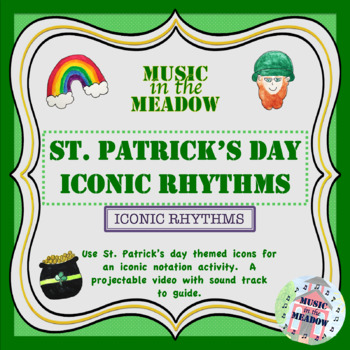 Preview of St Patricks Day Iconic Rhythm Play-along