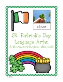 St. Patrick's Day Language Arts Centers & Printables for K