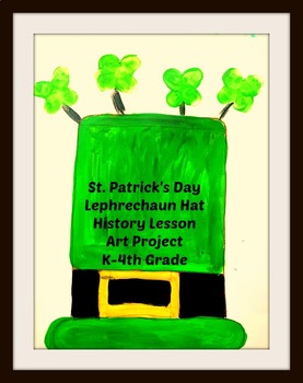 Preview of St. Patricks Day Art Lesson Leprechaun Hat Cultural Lesson Writing Activity