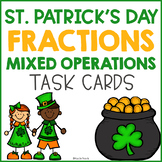 St. Patrick's Day Math- Fraction Task Cards Mixed Operations