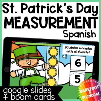 Preview of St Patricks Day Measurement Boom Cards ™ & Google Slides ™ | Spanish Audio