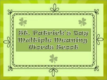 Preview of St. Patrick's Day Multiple Meaning Word Scoot
