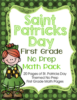 Preview of St. Patricks Day No Prep First Grade Math