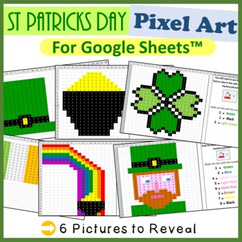 Preview of St Patricks Day Pixel Art Activities for Google Sheets ™ - St Pattys Day Craft