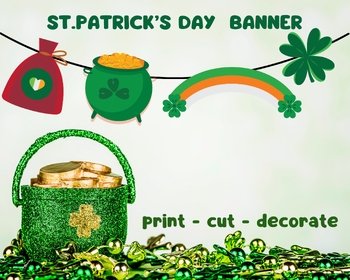 Preview of St.Patricks Day Printable Banner, St.Patrick's Day Banner for classroom